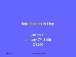 Introduction to Lisp