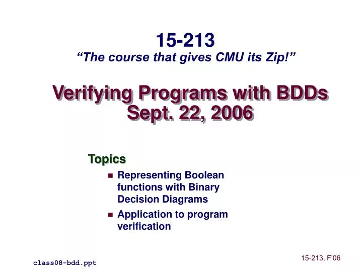 verifying programs with bdds sept 22 2006