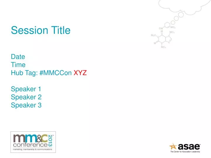 session title date time hub tag mmccon xyz speaker 1 speaker 2 speaker 3