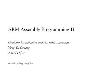 ARM Assembly Programming II