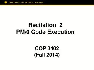 Recitation 2 PM/0 Code Execution