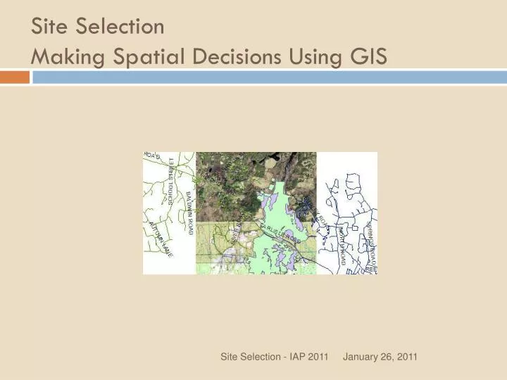 site selection making spatial decisions using gis