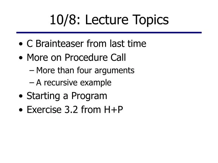 10 8 lecture topics