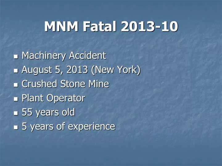 mnm fatal 2013 10