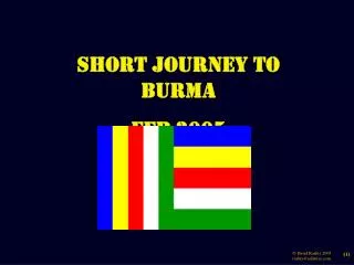 Short Journey to Burma Feb 2005