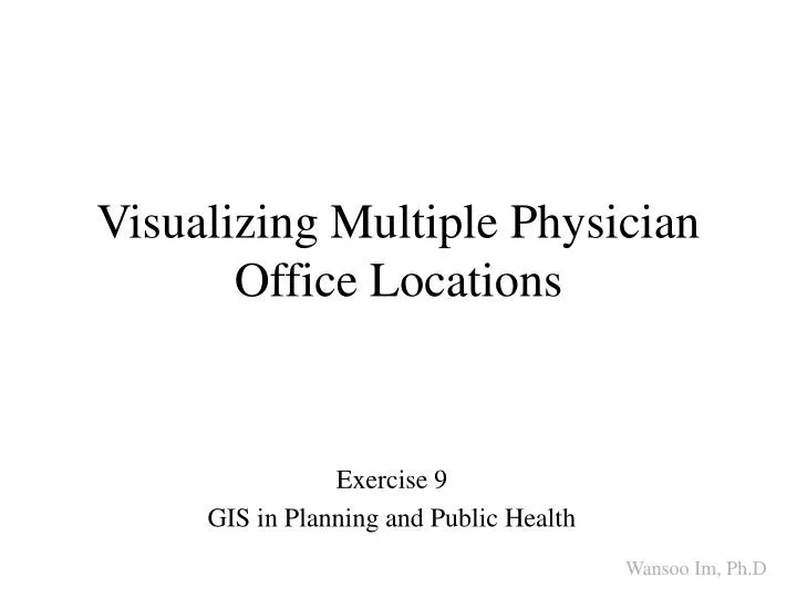 visualizing multiple physician office locations