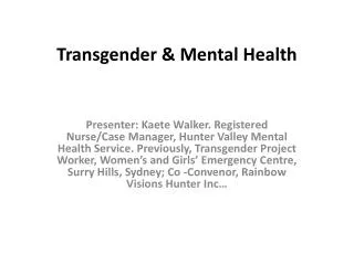 Transgender &amp; Mental Health