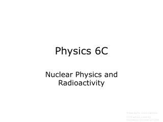 Physics 6C