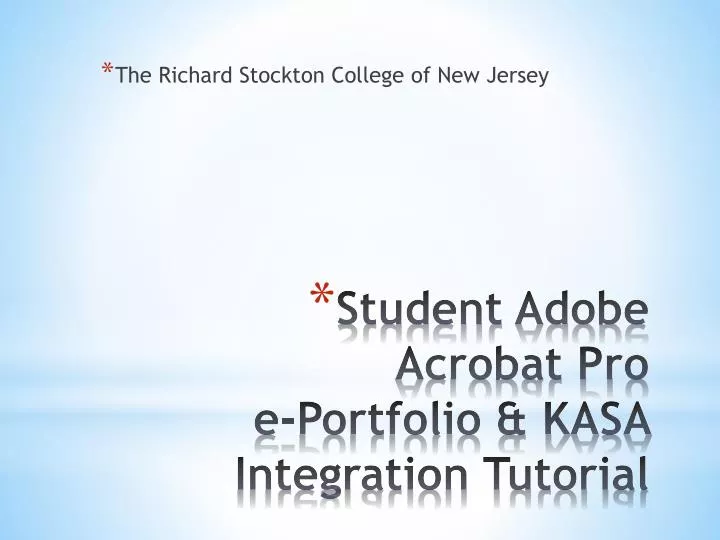 student adobe acrobat pro e portfolio kasa integration tutorial
