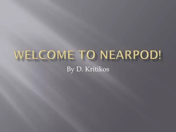 welcome to nearpod