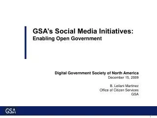 Digital Government Society of North America December 15, 2009 B. Leilani Martinez