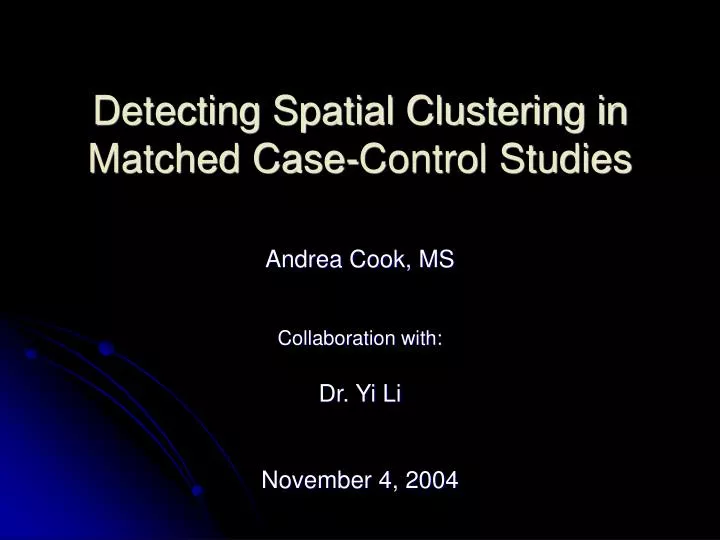 detecting spatial clustering in matched case control studies