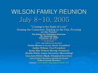 WILSON FAMILY REUNION July 8-10, 2005