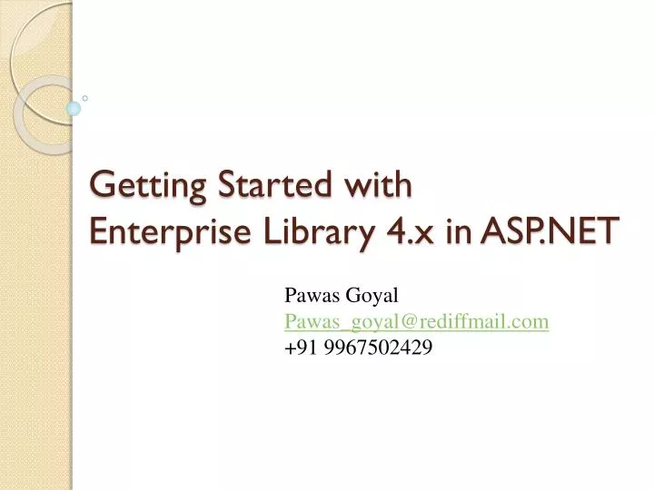 getting started with enterprise library 4 x in asp net