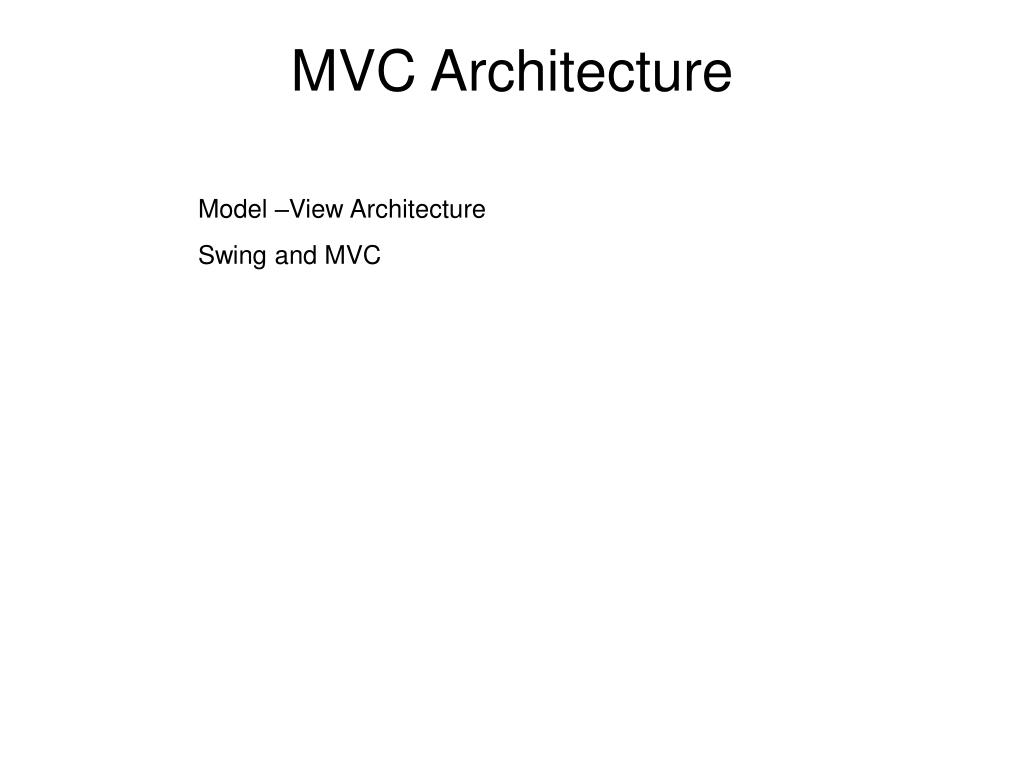 PPT - MVC Architecture PowerPoint Presentation, free download - ID:6246687