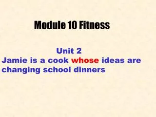 Module 10 Fitness
