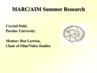 MARC/AIM Summer Research