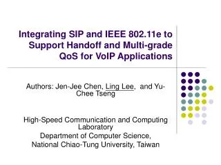 Integrating SIP and IEEE 802.11e to Support Handoff and Multi-grade QoS for VoIP Applications
