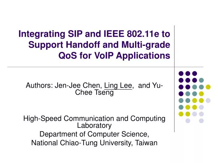 integrating sip and ieee 802 11e to support handoff and multi grade qos for voip applications