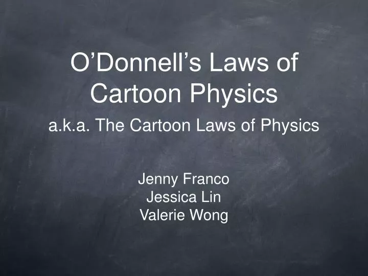 o donnell s laws of cartoon physics