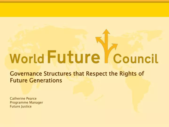 governance structures that respect the rights of future generations