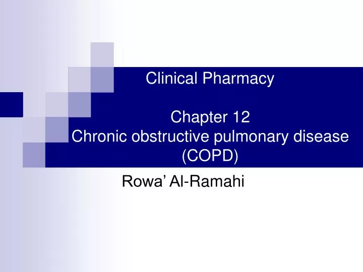 clinical pharmacy chapter 12 chronic obstructive pulmonary disease copd