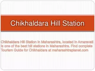 Chikhaldara Hill Station