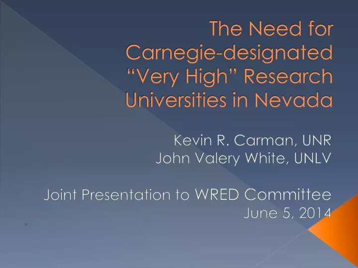 the need for carnegie designated very high research universities in nevada