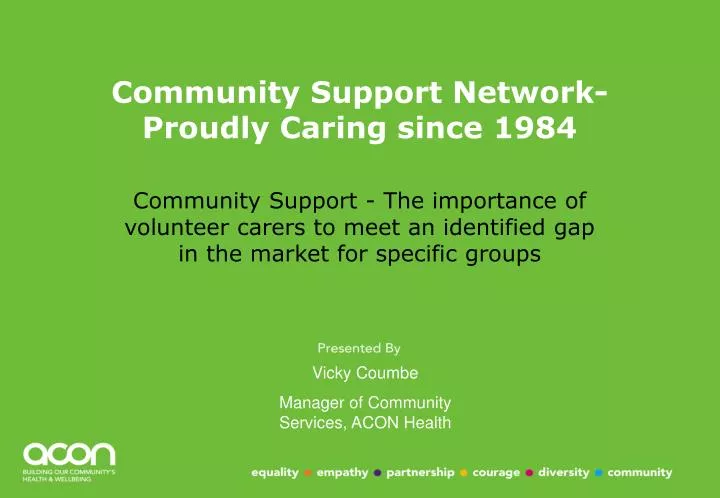 community support network proudly caring since 1984