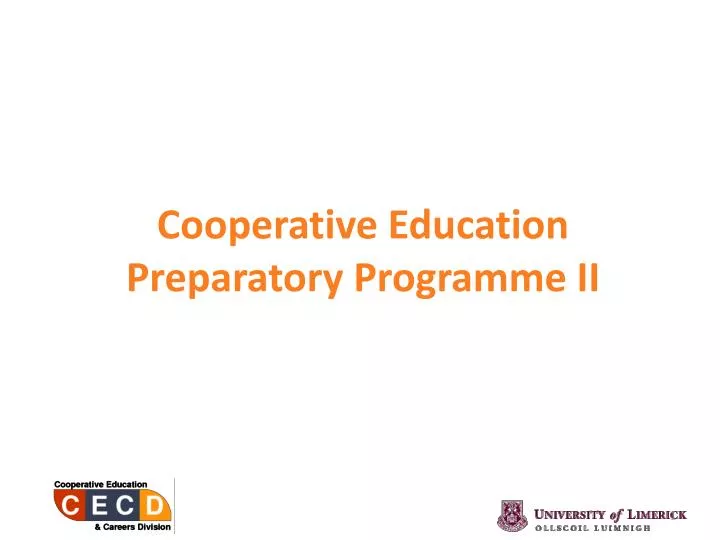 cooperative education preparatory programme ii