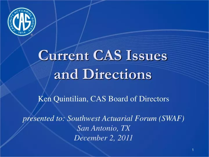 current cas issues and directions