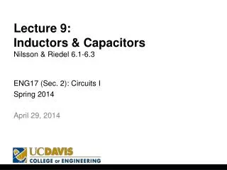 Lecture 9: Inductors &amp; Capacitors Nilsson &amp; Riedel 6.1-6.3