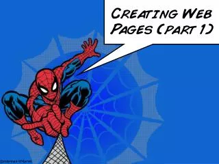 Creating Web Pages (part 1)