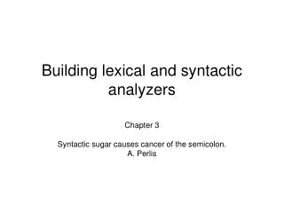 Building lexical and syntactic analyzers