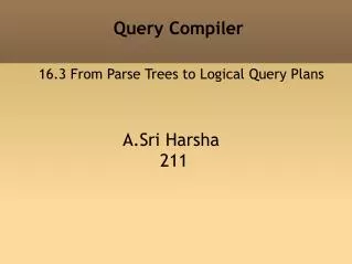 Query Compiler