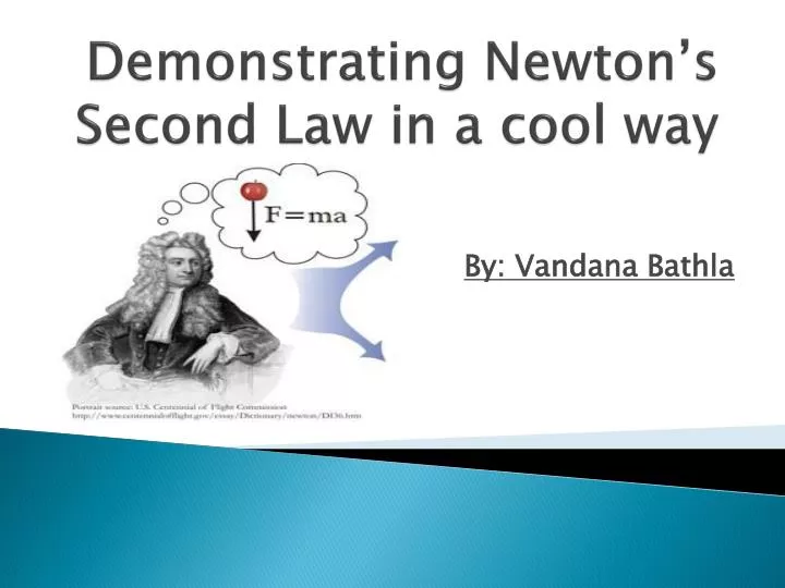 demonstrating newton s second law in a cool way