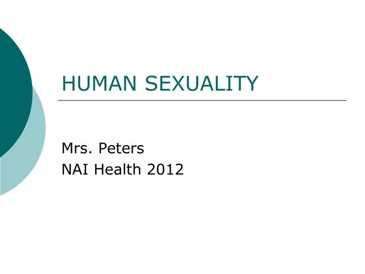 Ppt Human Sexuality Powerpoint Presentation Free Download Id6247168