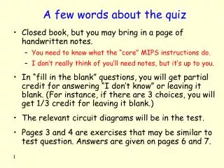A few words about the quiz