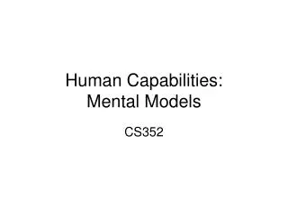 Human Capabilities: Mental Models