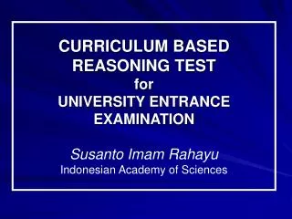 UNIVERSITY ENTRANCE EXAMINATION IN INDONESIA Historical Perspective