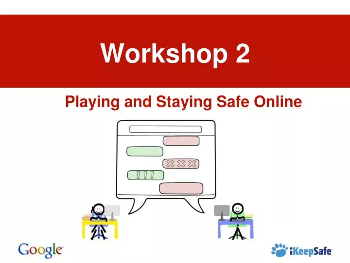 playing and staying safe online