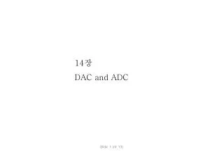 14 ? DAC and ADC