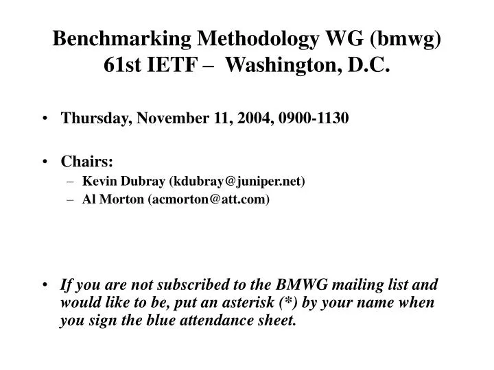 benchmarking methodology wg bmwg 61st ietf washington d c