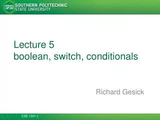Lecture 5 boolean , switch, conditionals