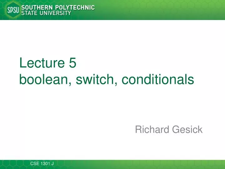 lecture 5 boolean switch conditionals