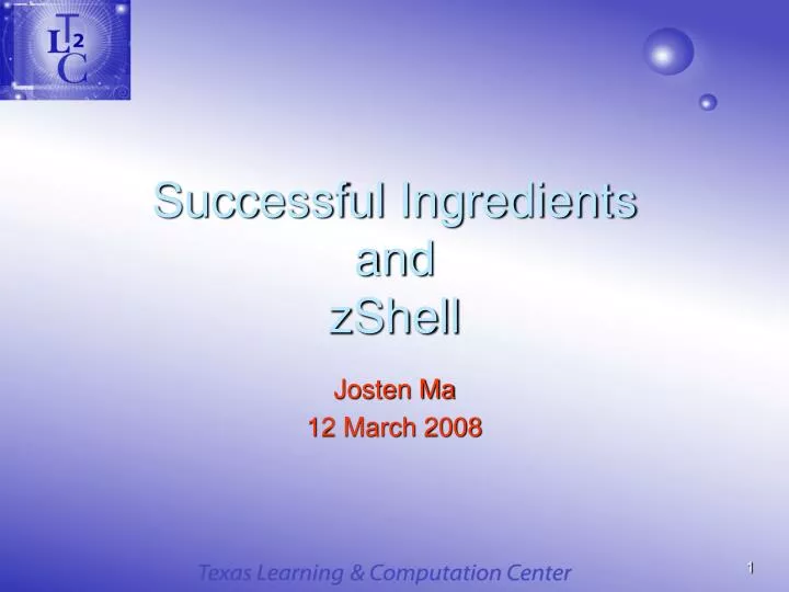 successful ingredients and zshell