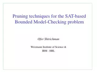 Pruning techniques for the SAT-based Bounded Model-Checking problem