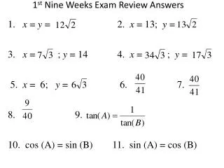 1. x = y = 	 2 . x = 13; y =