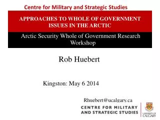 Approaches to whole of government issues in the arctic