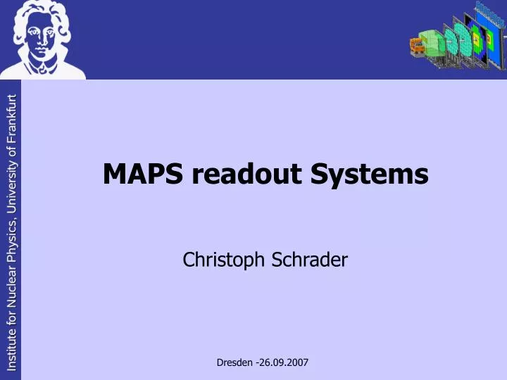 maps readout systems christoph schrader